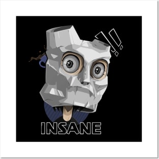 Going insane Posters and Art